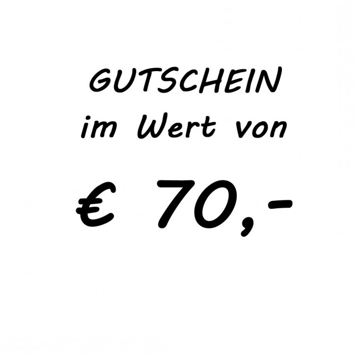 Gutschein EUR 70,-